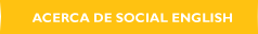 Acerca de Social English